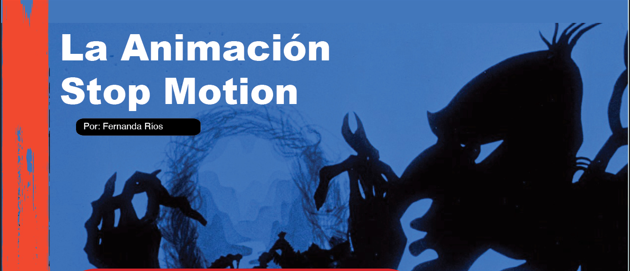 La Animación Stop Motion