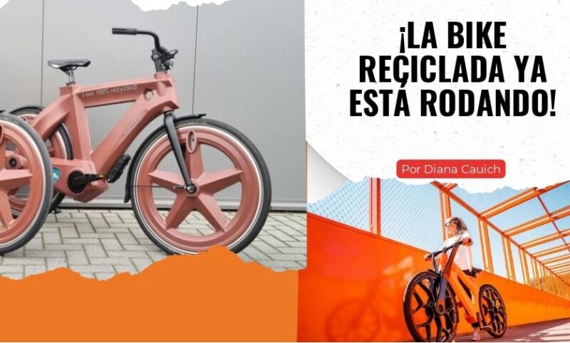 ¡La Bike reciclada ya está rodando! ¡La Bike reciclada ya está rodando!
