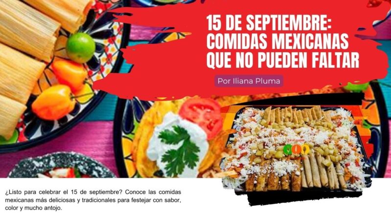 15 de septiembre: Comidas mexicanas que no pueden faltar