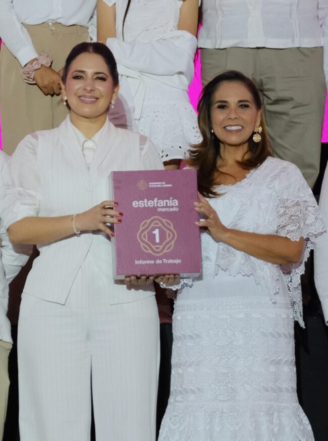 Estefanía Mercado presentó su 1er Informe de Gobierno Municipal 2024-2025 en Playa del Carmen con la presencia y apoyo de Mara Lezama