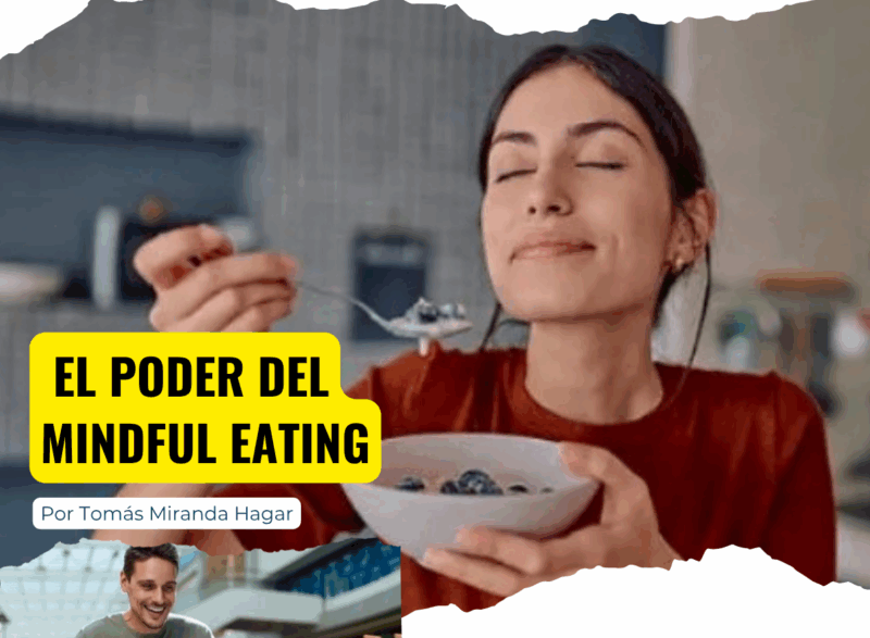 EL PODER DEL MINDFUL EATING