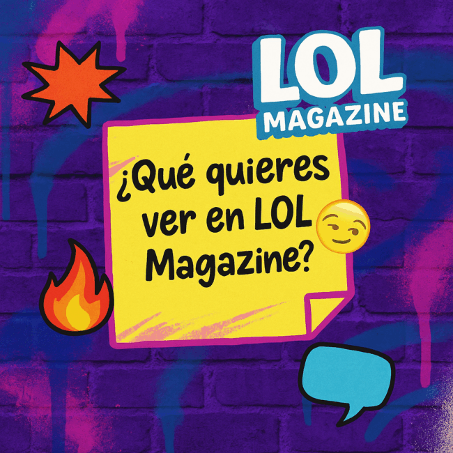 Dinámica de LOL Magazine