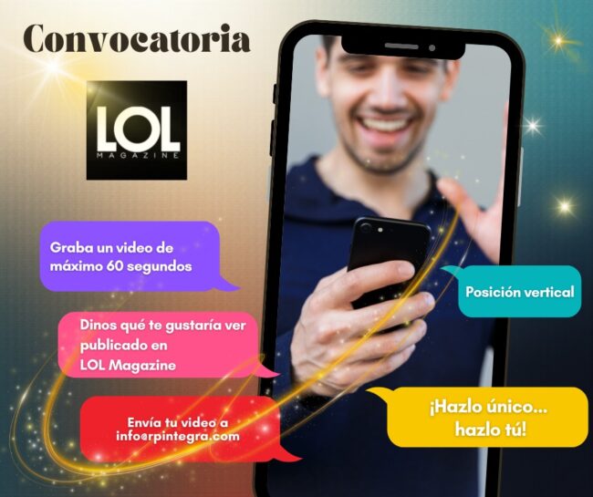 Convocatoria LOL Magazine: