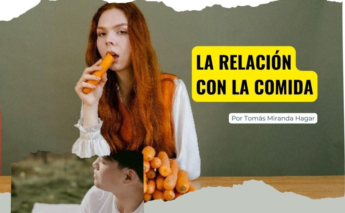 La relación con la comida