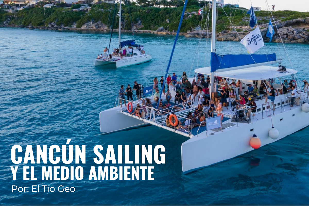 Cancún Sailing y el medio ambiente Cancún Sailing y el medio ambiente