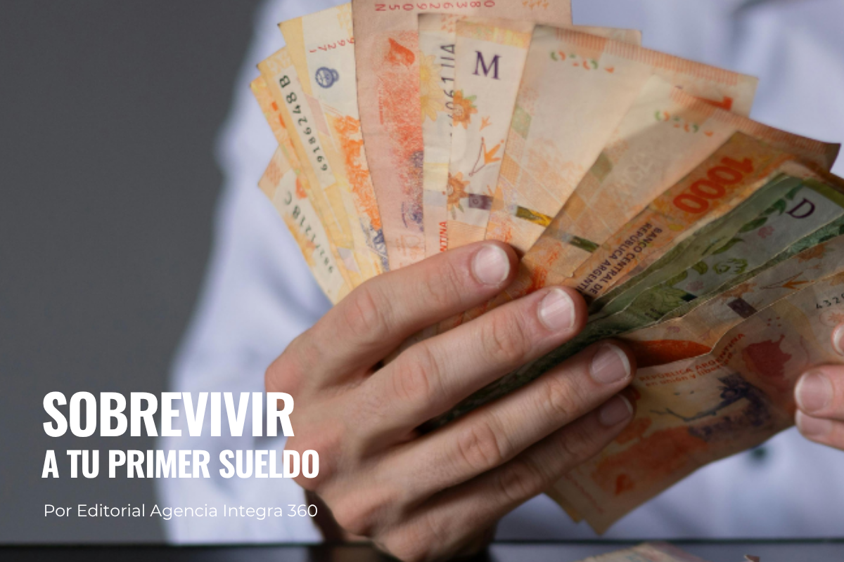 Sobrevivir a tu primer sueldo Sobrevivir a tu primer sueldo