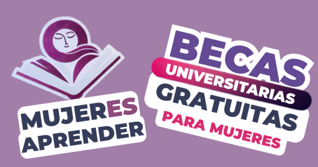 Mara Lezama 131 becas universitarias para mujeres, Mujer es Aprender, SEMUJERES, becas universitarias Quintana Roo, becas para mujeres 2026