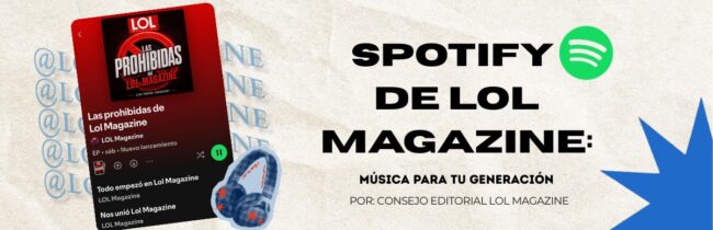 Spotify de LOL Magazine